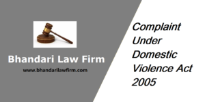 Complaint Under Domestic Violence Act 2005