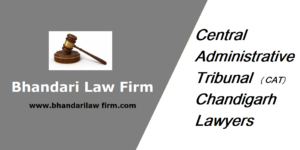 Central Administrative Tribunal Chandigarh Lawyers