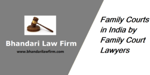 Know All About Family Courts In India