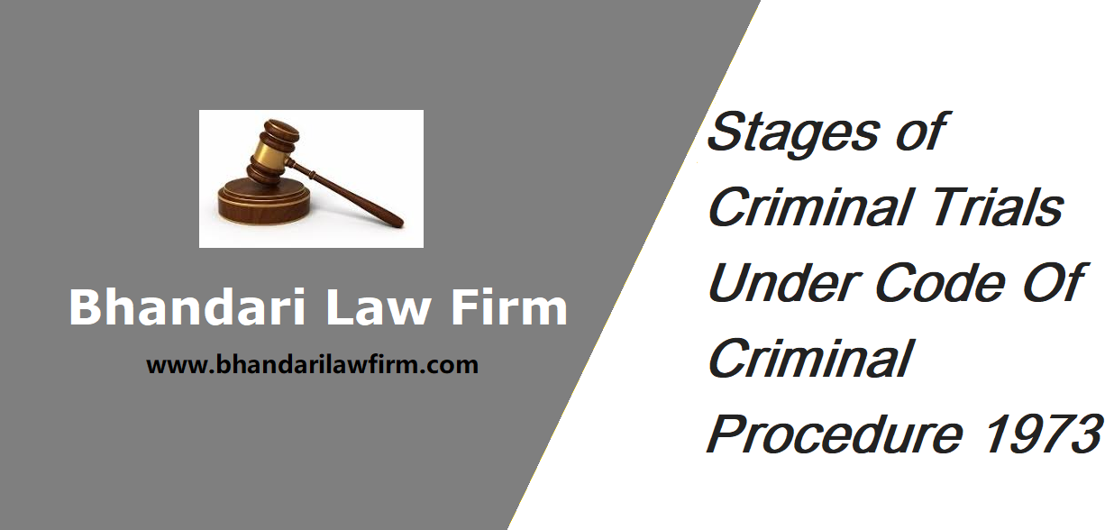 stages-of-criminal-trials-under-code-of-criminal-procedure-1973