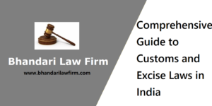 Customs and Excise Laws in India