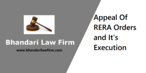 Appeal Of RERA Orders and Execution